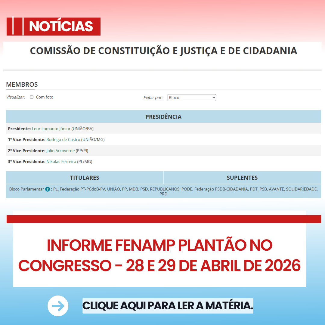 Informe Fenamp Plantão no Congresso – 28 e 29 de Abril de 2026