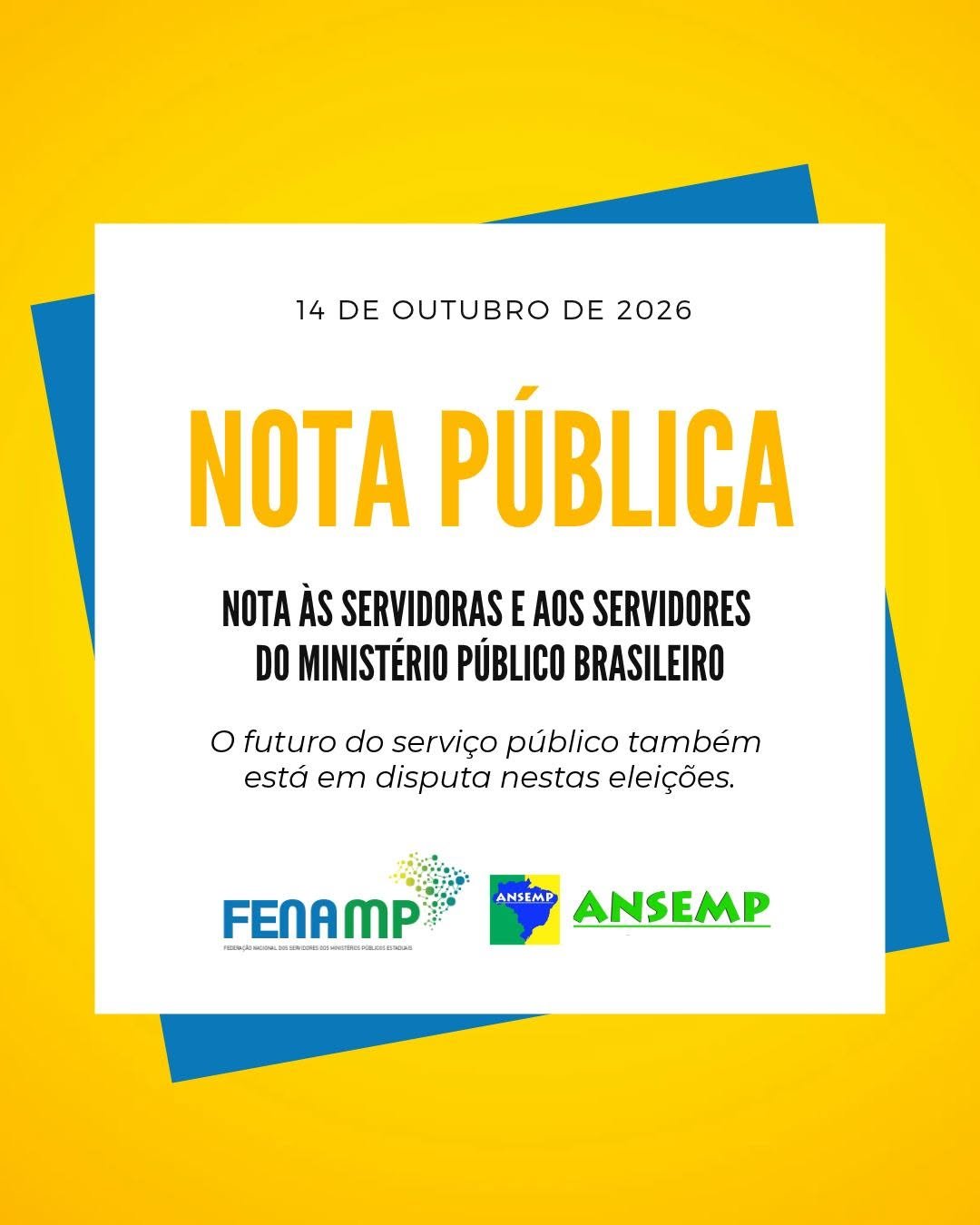 NOTA ÀS SERVIDORAS E AOS SERVIDORES DO MINISTÉRIO PÚBLICO BRASILEIRO